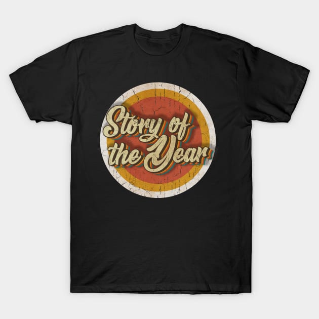 circle vintage Story of the Year T-Shirt by KewanAlasStore